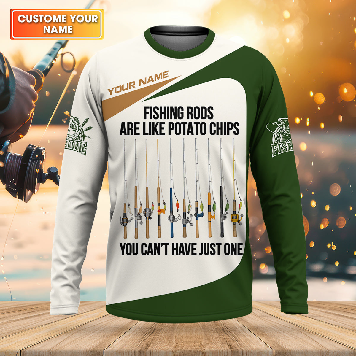 Fishing Rods Are Like Potato Chips Shirt, Personalized Funny Fishing Long Sleeve For Men