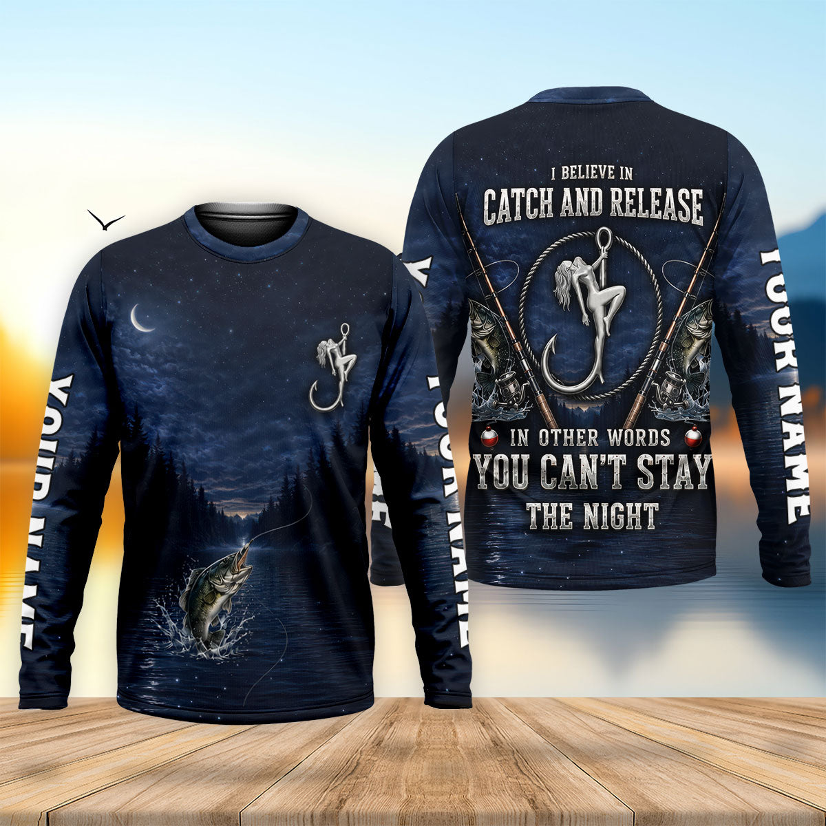 I Believe In Catch And Release You Cant Stay The Night Fishing UPF Shirt, Angler Shirt, Mens Tee