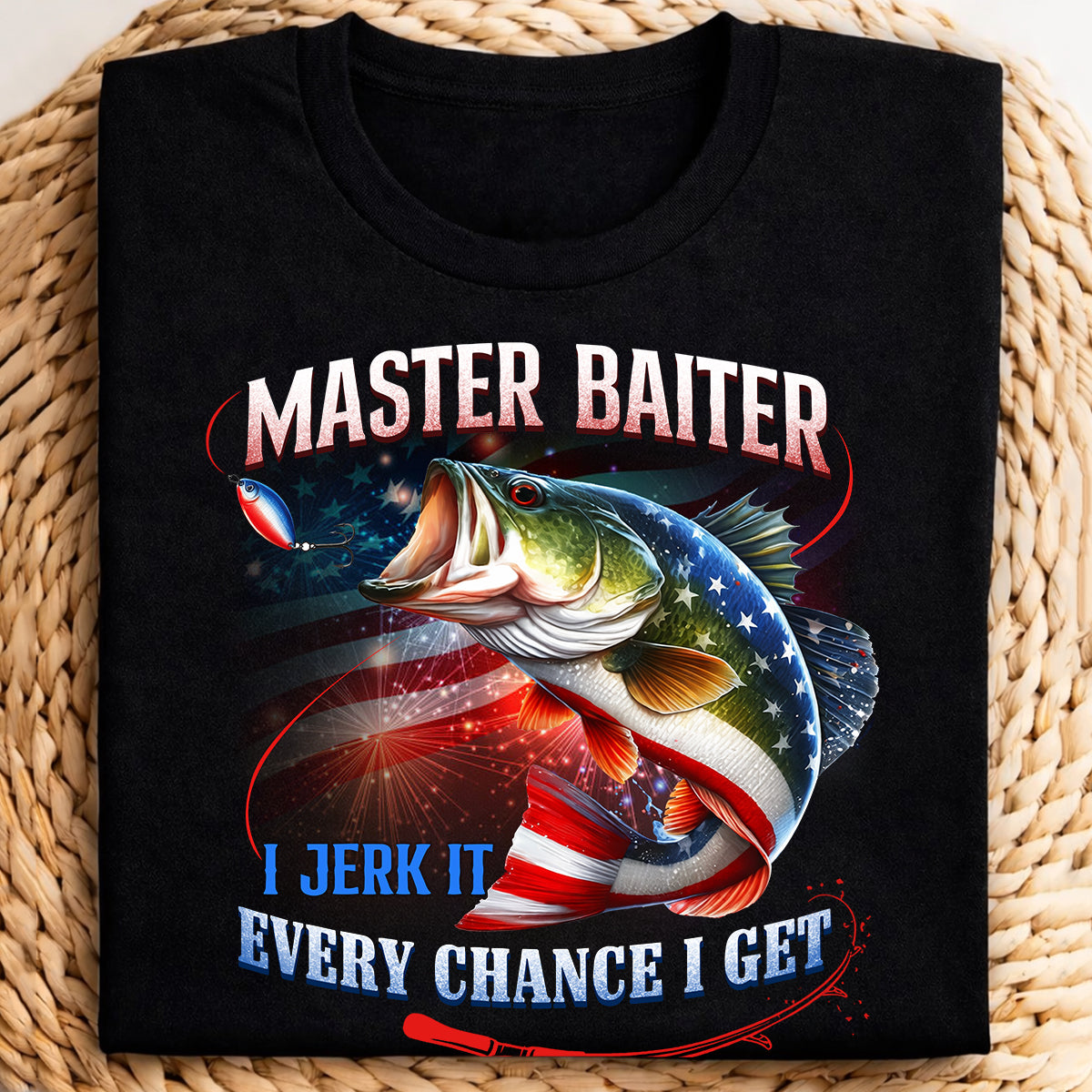 Master Baiter I Jeark It Every Chance I Get Funny Fishing Shirt, 250 Years Patriotic 4th Of July Fishing Tee Shirts