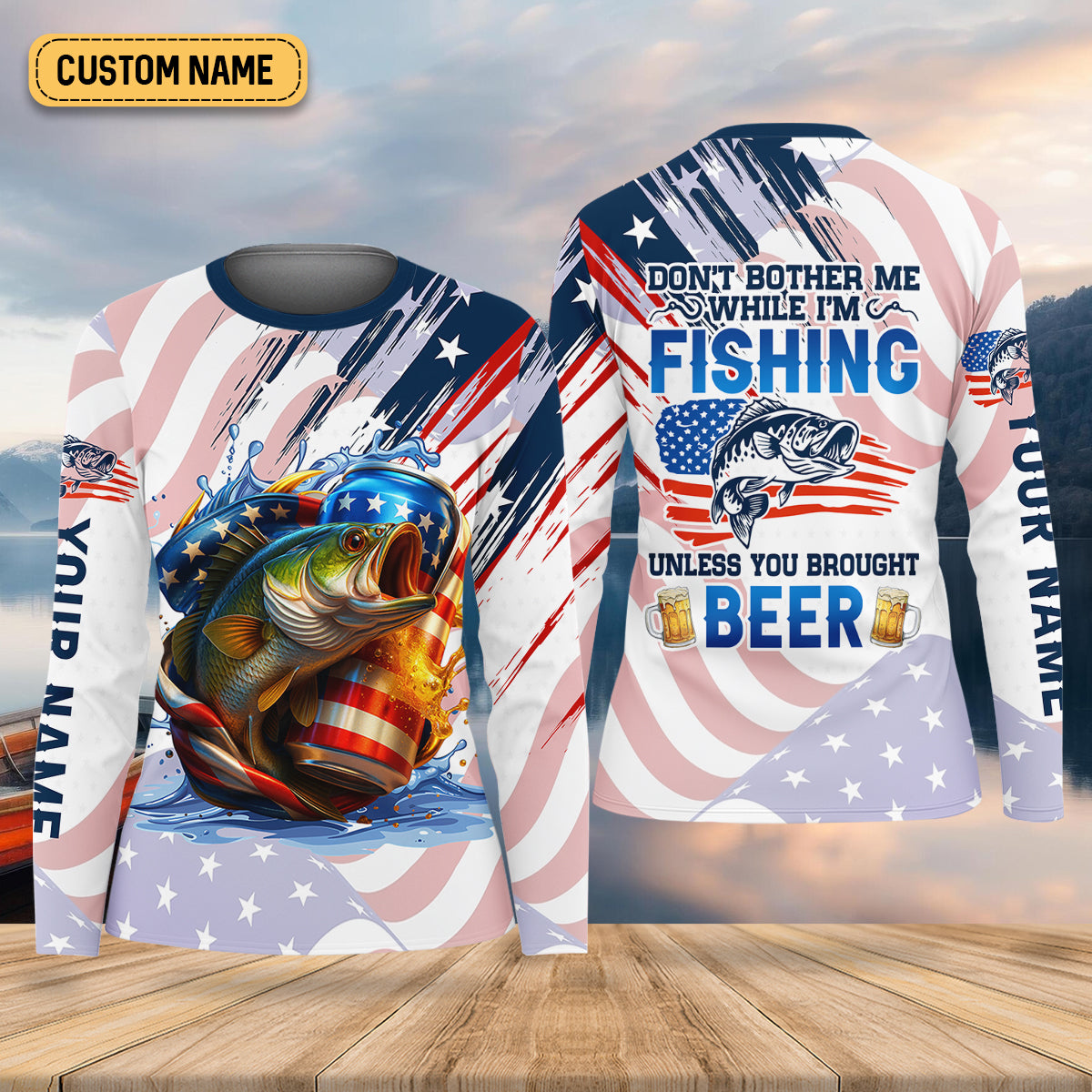 Don't Bother Me While I'm Fishing Beer Patriotic Fishing Shirt, Women SPF Shirt, Funny Fishing Shirt