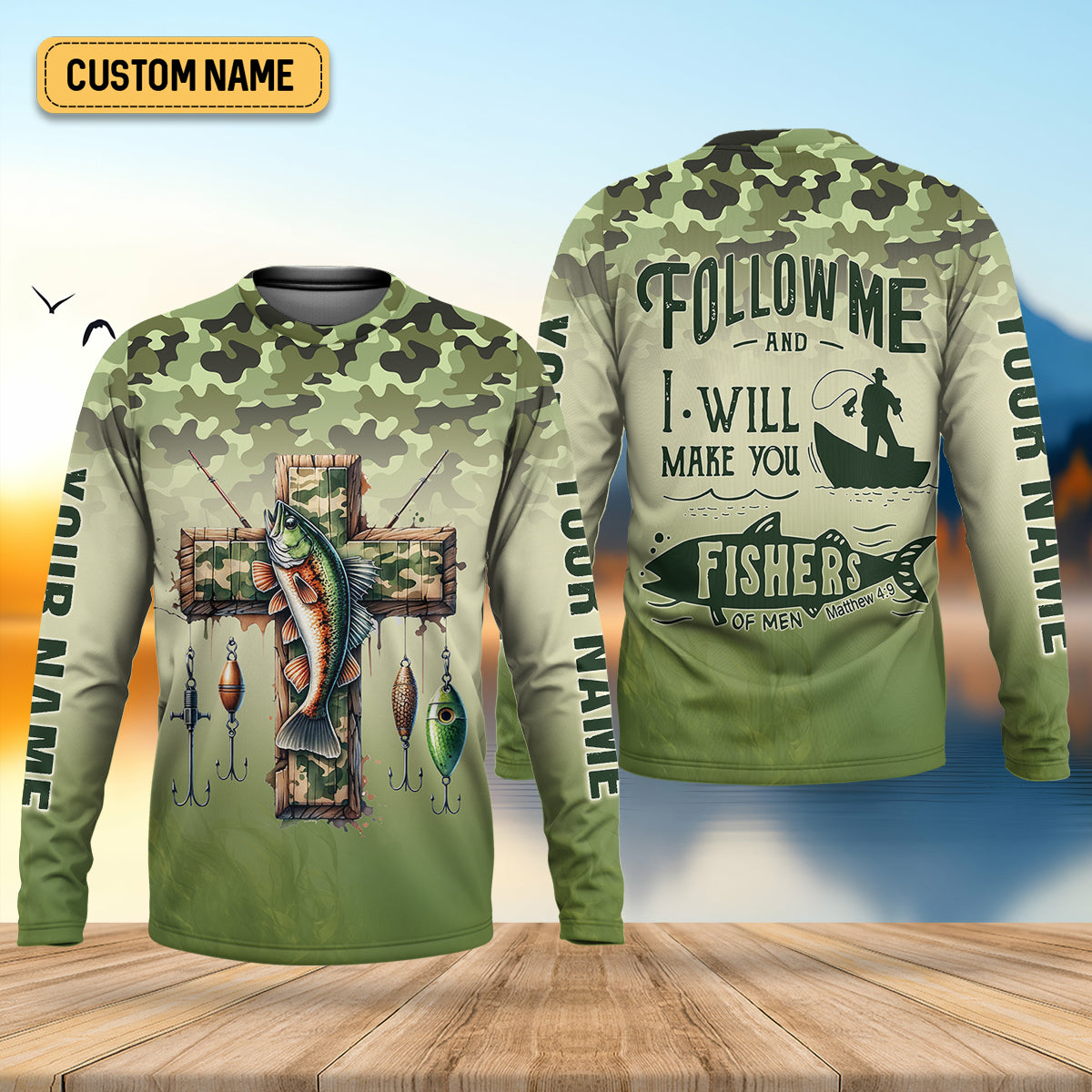 I Will Make You Fishers Of Men Camouflage Fishing Shirts, Fishing UPF Shirts, Christian Fishing Shirts For Men