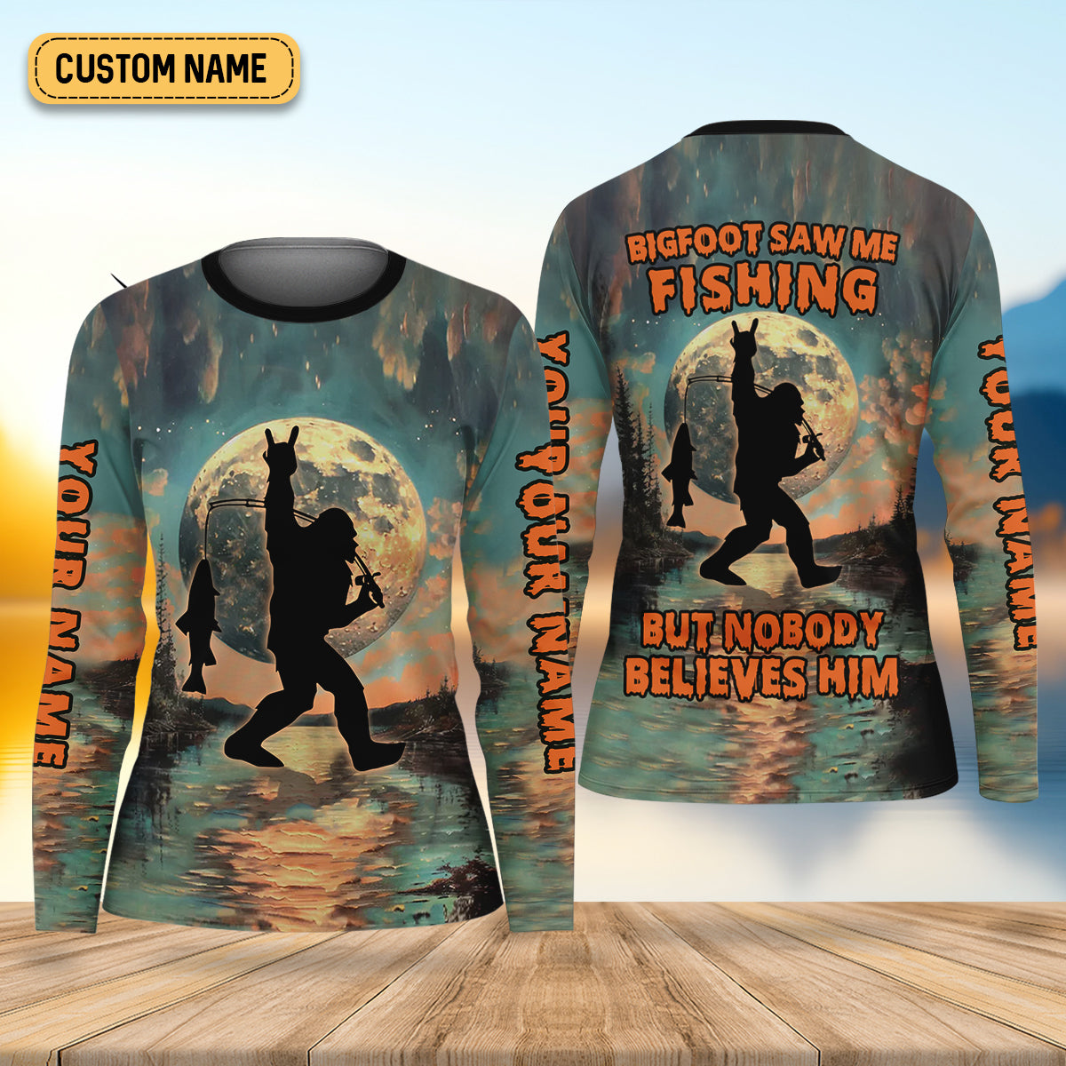 Bigfoot Saw Me Fishing But Nobody Believes Him Funny Sasquatch Fishing Women SPF Shirt