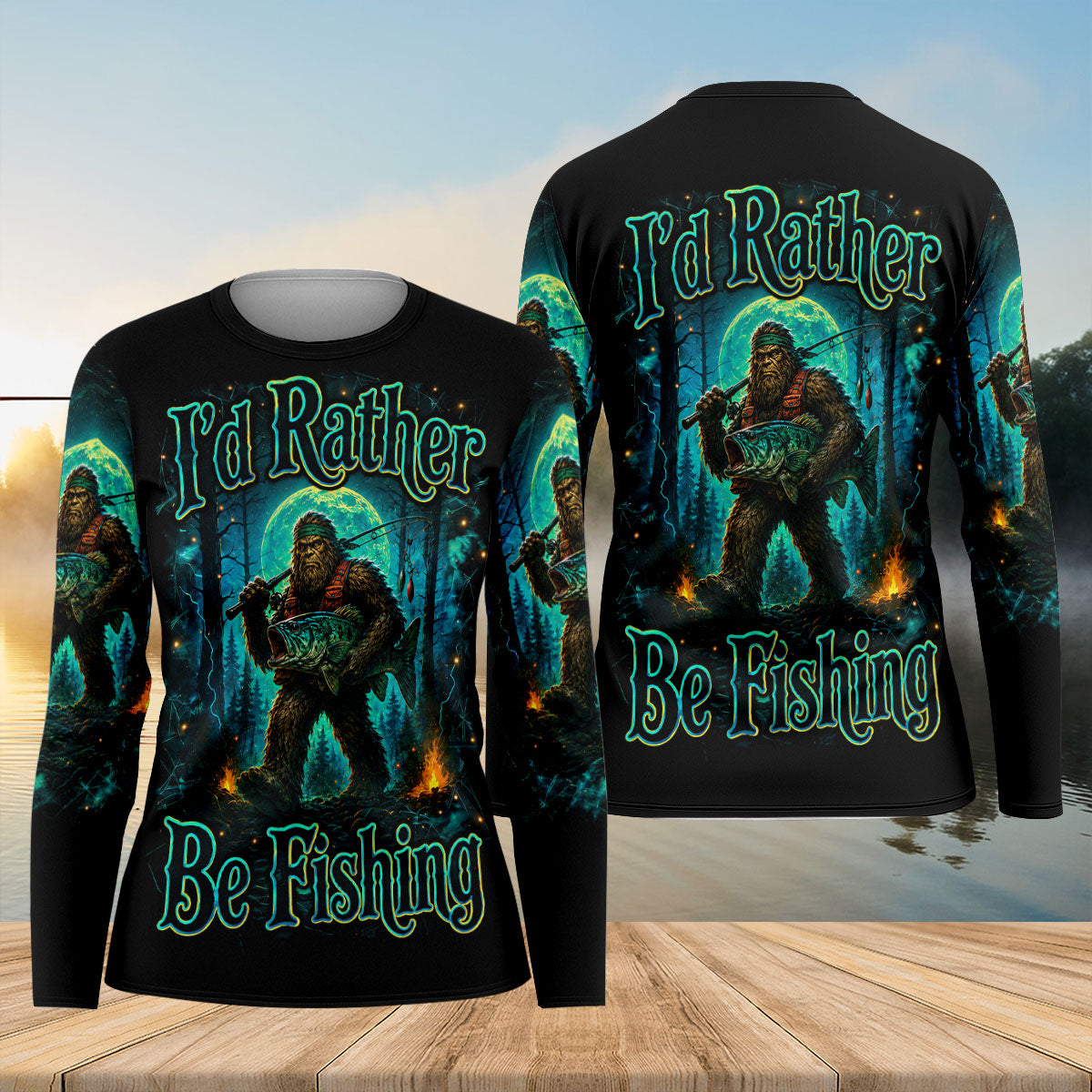 Bigfoot Rather Be Fishing Long Sleeve Shirt, Women's Long Sleeve Shirt, Fishing Gift For Women