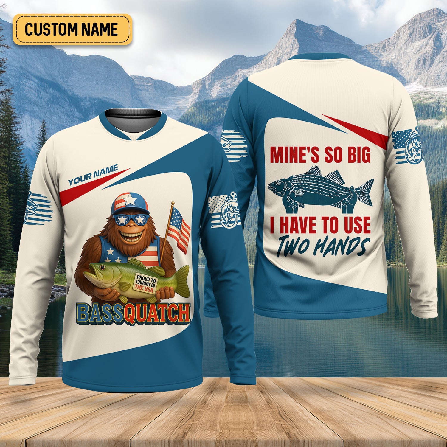 Bassquatch Mine's So Big I Have To Use Two Hands Patriotic Fishing Shirt, Funny Fishing Shirt