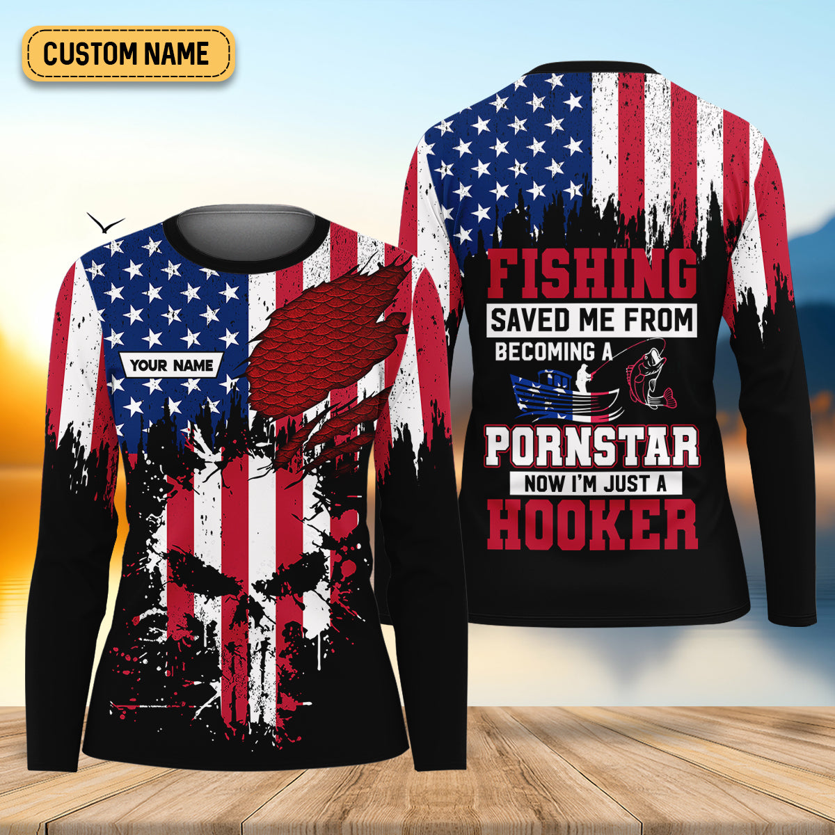 Fishing Saved Me From Becoming A Pornstar Patriotic Fishing Shirt, Funny Fishing Shirt, SPF Shirt, Women Fishing Shirt