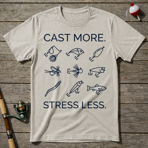 Cast More Stress Less T-Shirt ā Natural