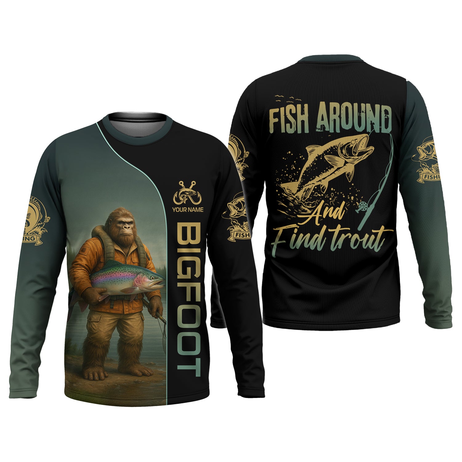 Fish Around & Find Trout Fishing Shirt, Bigfoot Fishing Shirt, SPF Shirts For Men, Funny Fishing Shirt