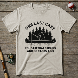 Last Cast T Shirt T-Shirt — Natural