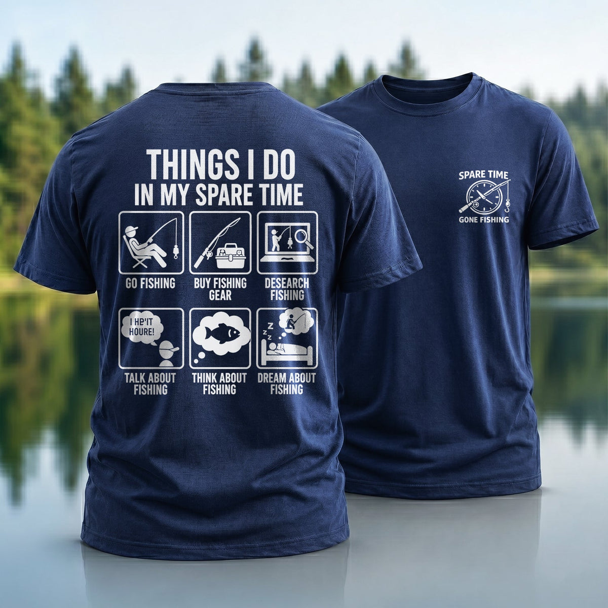 Spare Time Fishing T-Shirt