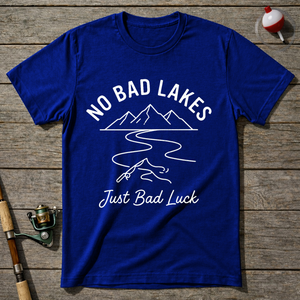 No Bad Lakes Just Bad Luck T-Shirt ā Royal Blue
