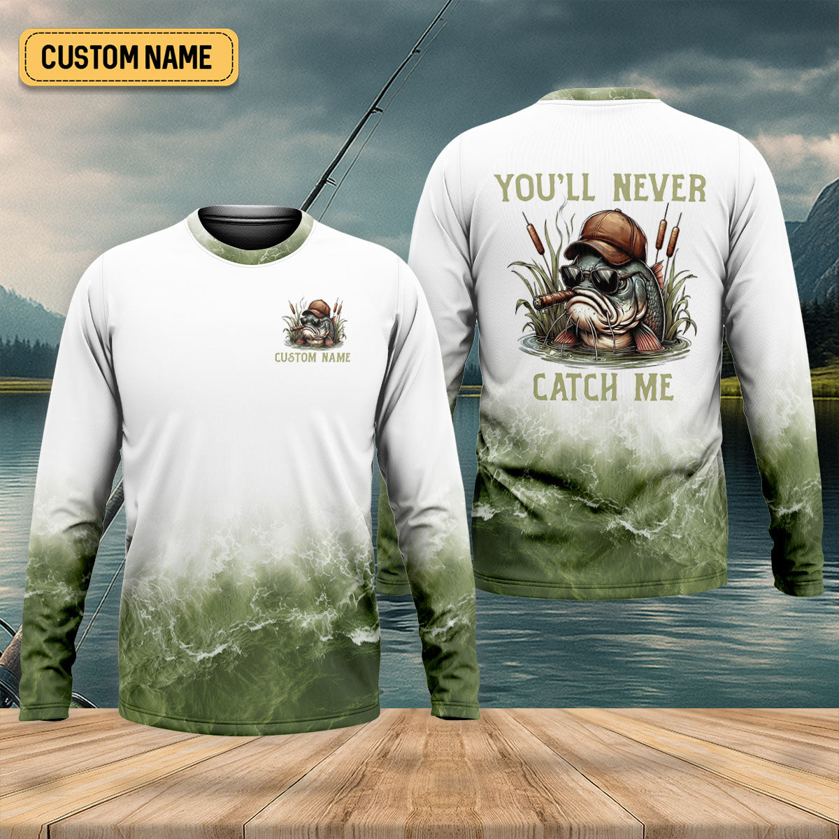You’ll Never Catch Me, Fishing UPF Shirts, SPF Long Sleeve Shirts, Funny Fishing Shirt, Fishing Shirts For Men