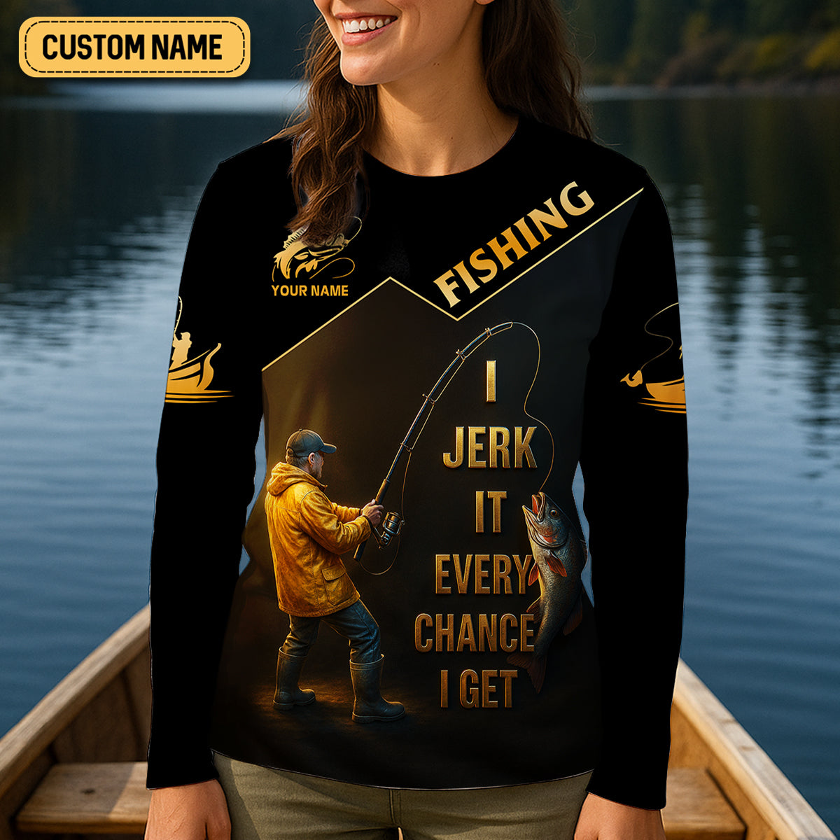 Funny Fishing T-Shirt I Jerk It Every Chance I Get Custom Name UPF Shirts, Women Fishing Shirt