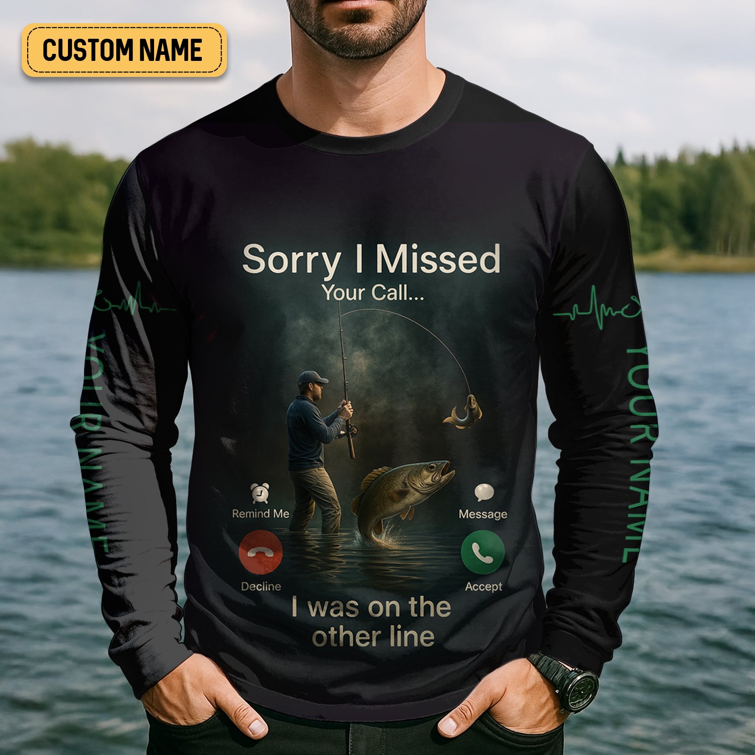 Sorry I Missed Your Call I Was On The Other Line Fishing UPF Shirts, Funny Fishing Shirt, Men's Fishing Shirt