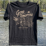 Gone Tomorrow T-shirt