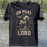 On Boat With the Lord T-shirt
