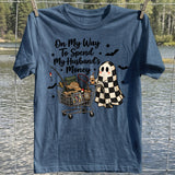 On My Way To Spend My Husbands Money Ghost Fishing T-Shirt, Funny Fishing Shirt