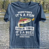 Catch Something T-Shirt