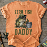 Zero Fish Daddy T-Shirt