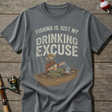 Fishing Is My Drinking Excuse T-Shirt