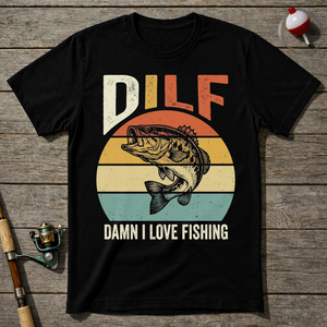 DILF Damn I Love Fishing T-Shirt — Maroon
