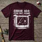 Error 404 Fish Not Found T-Shirt