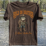 Hold On Brother T-shirt