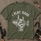I Play Bass Funny Fishing Music Lover T-Shirt, Bass Fishing Shirt, Fishing T-Shirts
