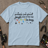 Probably Gonna Jingle Christmas Fishing T-Shirt, Funny Fishing Shirt, Fishing Graphic Tee