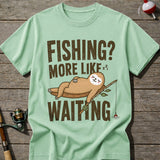 Fishing More Like Waiting T-Shirt