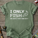 I Only Fish T-Shirt