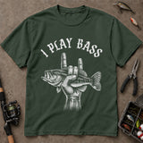 I Play Bass Funny Fishing Music Lover T-Shirt, Bass Fishing Shirt, Fishing T-Shirts