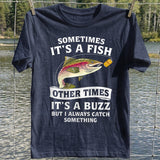 Catch Something T-Shirt