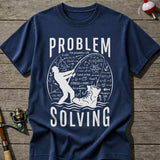 Problem Solving T-Shirt
