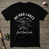 No Bad Lakes Just Bad Luck T-Shirt — Black