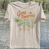 Gone Tomorrow T-shirt