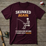 Skunked Again Fishing Skeleton T-Shirt