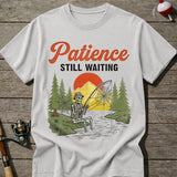 Fishing Patience T-Shirt
