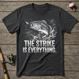 The Strike Is Everything T-Shirt — Charcoal