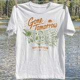 Gone Tomorrow T-shirt