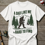 Hard To Find Dad T-Shirt