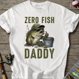 Zero Fish Daddy T-Shirt
